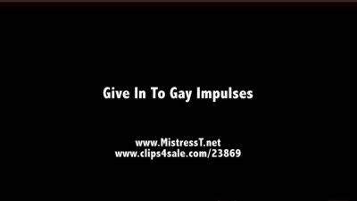 Give Into Gay Impulses - drtuber.com